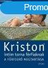 Kriston Andrea - Kriston intim torna frfiaknak - 2. kiads