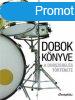 Dobok knyve - A dobszerels trtnete Antikvr