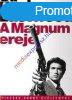 A magnum ereje 