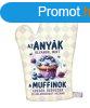 Ednyfog keszty, fzkeszty, Az anyk olyanok, mint a muf