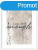 Falikp, 30x40 cm, you are enough felirattal - PAROLES - But