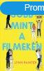 JOBB MINT A FILMEKEN