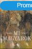 MI MAGYAROK