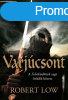 Robert Low: A Varjcsont (Feleskdttek saga 5.) Antikvr
