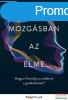 Barbara Tversky - Mozgsban az elme