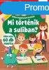 Okoskk Ovija - Mi trtnik a suliban? - Jtkos foglalkozta
