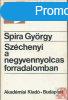 SZCHENYI A NEGYVENNYOLCAS FORRADALOMBAN