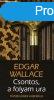 Edgar Wallace Csontos, a folyam ura Antikvr