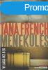 Tana French - Menekls