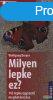 Wolfgang Dreyer - Milyen lepke ez? - 143 lepke egyszer megh