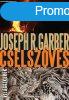 Joseph R. Garber: Cselszvs