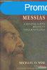 Michael O. Wise - Az els messis