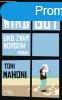 Alles wird gut, und zwar morgen! - Toni Mahoni