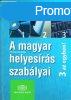 A magyar helyesrs szablyai - 3 az egyben CD nlkl - MTA