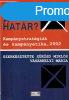 Hol a hatr? kampnystaratgik s kampnyetika, 2002 - Sk