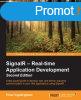 SignalR ? Real-time Application Development - Second Edition