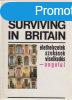 Surviving in Britain (lethelyzetek, szoksok, viselkeds-an