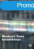 Windows Vista haladknyv - Kis Balzs; Szalay Mrton