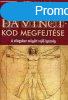 A Da Vinci-kd megfejtse - Martin Lunn
