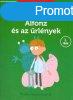 Alfonz s az rlnyek I. rsz - Bartk Imre