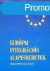 Eurpai integrcis alapismeretek - Blah Andrs (szerk.)