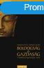 Boldogsg s gazdagsg - A buddhista kzgazdasgtan eszmi -