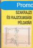Cshlzat s berendezsszerel szakrajzi s rajzolvassi p