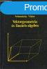 Vektorgeometria s lineris algebra - Dr. Scharnitzky Viktor