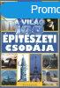 A vilg 100 ptszeti csodja -