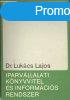 Iparvllalati knyvvitel s informcis rendszer - Dr. Lukc