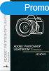 Adobe Photoshop Lightroom 2 fotsoknak - Barth Gbor