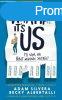 What If It&#039;s Us? - Mi van, ha pont neknk sikerl?