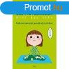 lj figyelmesen, mint egy bka! ? Mindfulness-gyakorlatok gy