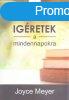 gretek a mindennapokra (Btort gondolatok az v minden n