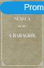 Lucius Annaeus Seneca: De Ira / A haragrl Antikvr