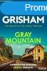 John Grisham - Gray Mountain