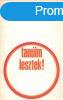 Tanim lesztek! - A. Lig