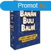 Bann, buli, balh trsasjtk