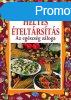 Helyes teltrsts - Az egszsg zloga - Angela Maria Maur