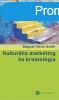 Kulturlis marketing s kreatolgia - Magyari Beck Istvn