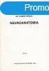 Neuroanatomia (kzirat) - Tauber Ferenc Dr.