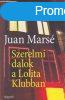 Juan Mars - Szerelmi ?dalok a Lolita Klubban