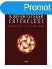 A BEFEKTETSEK RTKELSE