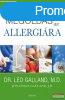 Leo Galland - Megolds az allergira - A tnetek mgtt rejl