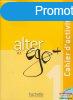 Alter Ego + 1 : Cahier d&#039;activits + CD audio 