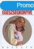 Kismamk s kisbabk egszsgknyve - Ren Frydman - Dr. Jul