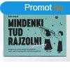 Krvonal - Mindenki tud rajzolni. . . valahogy