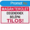 Magnterlet, idegeneknek belpni tilos, PVC tbla 40x25cm 